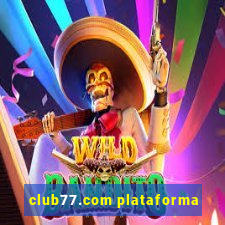 club77.com plataforma